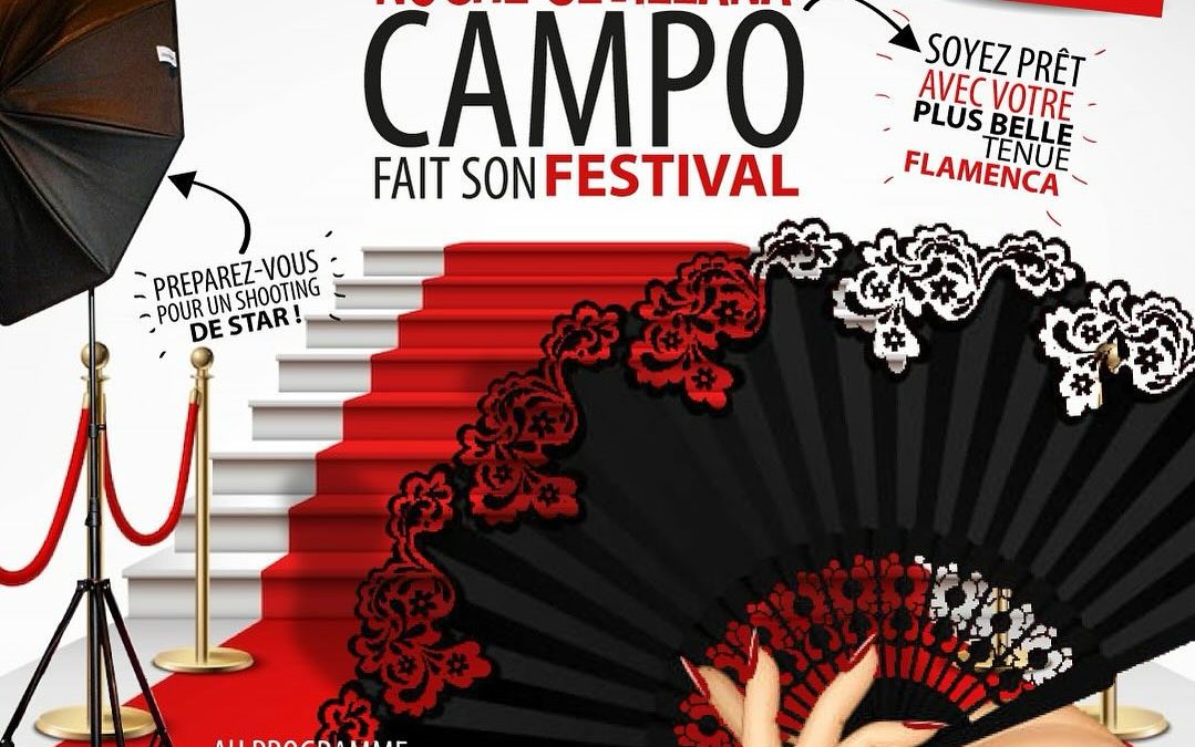 SOIREE : CAMPO FLAMENCO FAIT SON FESTIVAL