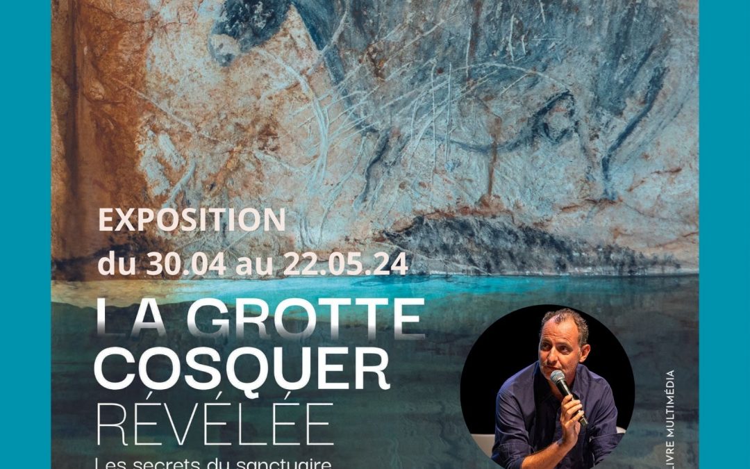 Exposition La grotte Cosquer révélée