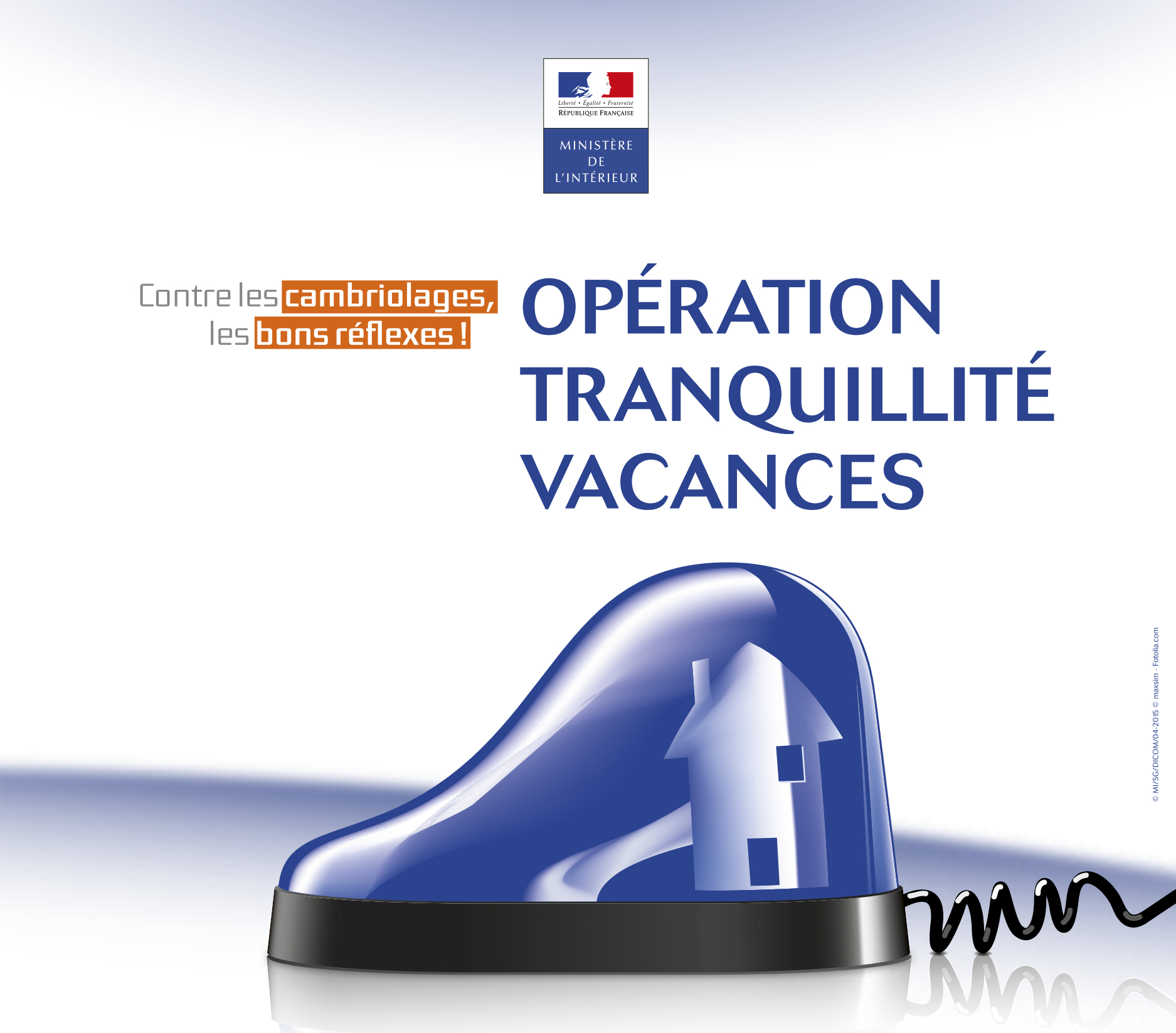 Opération tranquillité vacances