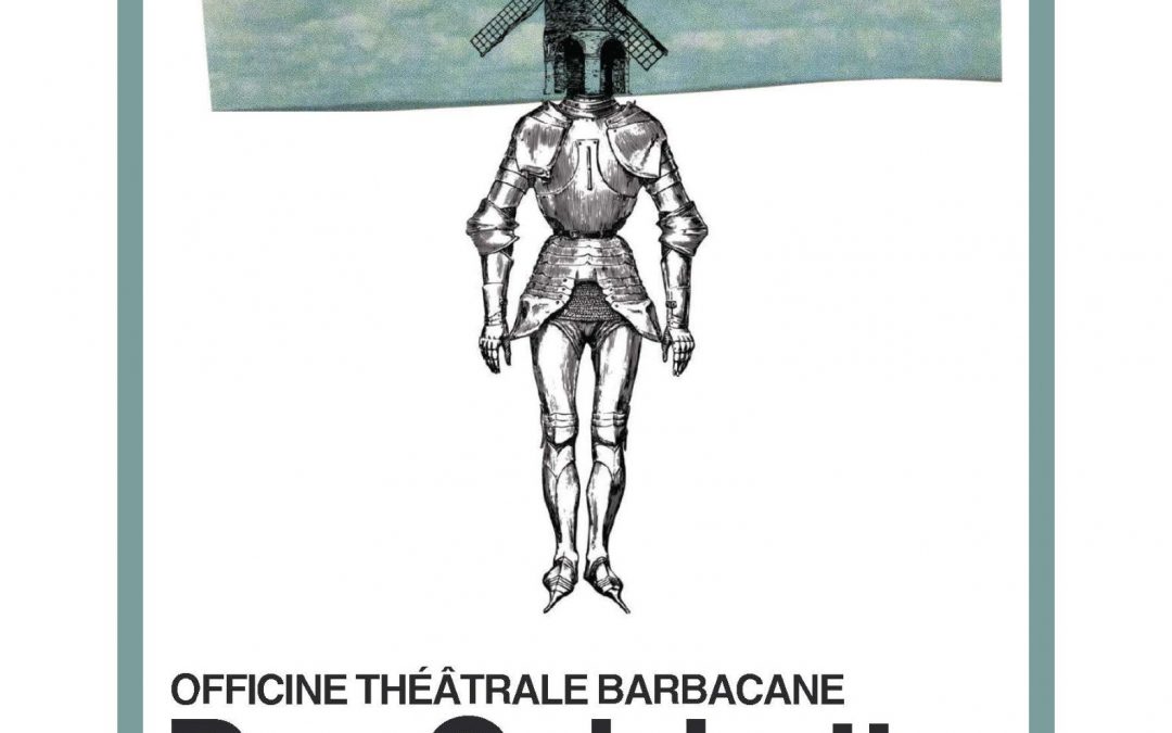 JEUDIS DE BARBENTANE – DON QUICHOTTE