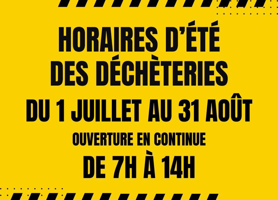 Horaires d’été de la déchèterie