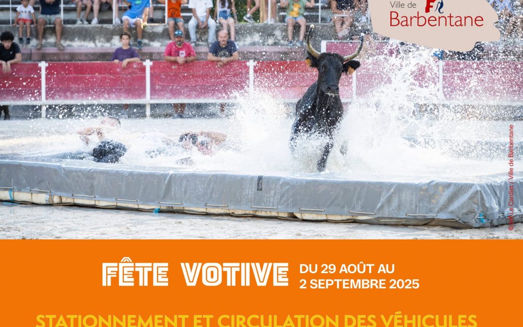 Fête votive : stationnement et circulation des véhicules modifiés