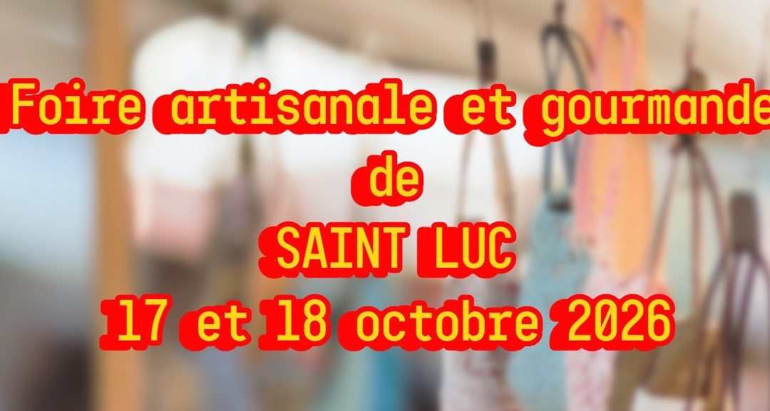 Foire artisanale et gourmande de Saint Luc à Barbentane