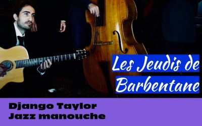 Jeudis de Barbentane – Django Taylor