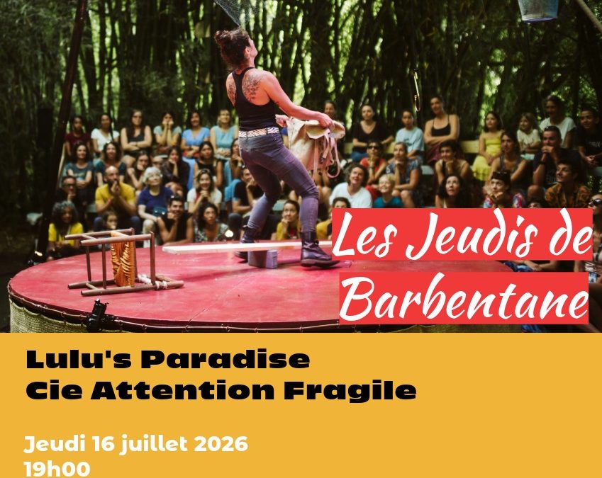 Jeudis de Barbentane – Lulu&rsquo;s Paradise