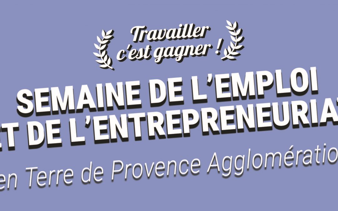 SEMAINE DE L&rsquo;EMPLOI ET DE L&rsquo;ENTREPRENEURIAT
